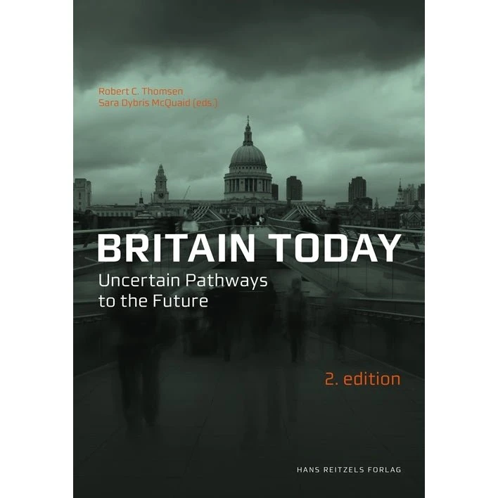 Britain Today - Robert C. Thomsen (Bog)