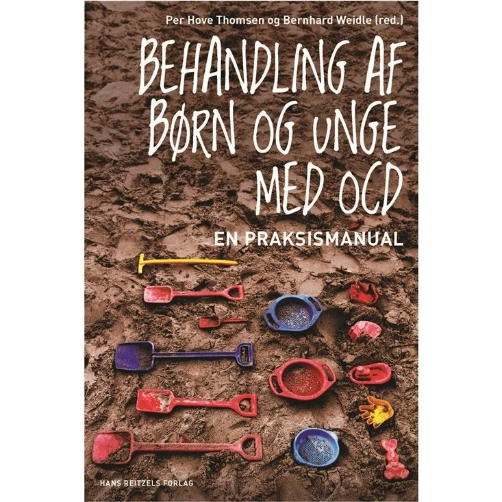 Behandling af børn og unge med OCD - Per Hove Thomsen & B. Weidle