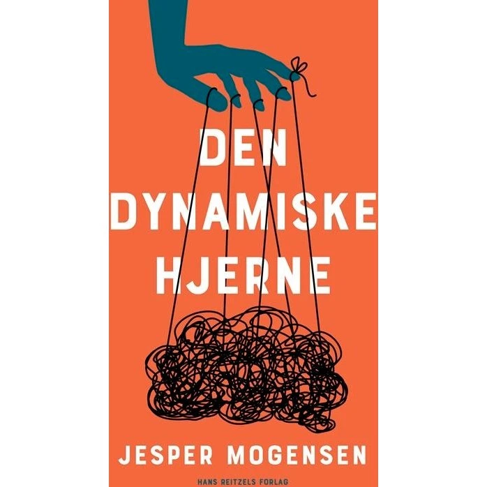 Den dynamiske hjerne - Jesper Mogensen