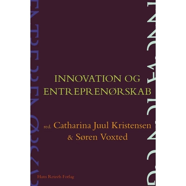Innovation og entreprenørskab - Annabeth Aagaard m.fl.