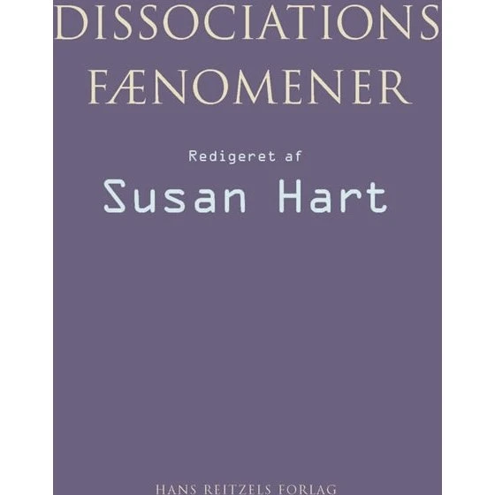 Dissociationsfænomener af Susan Hart