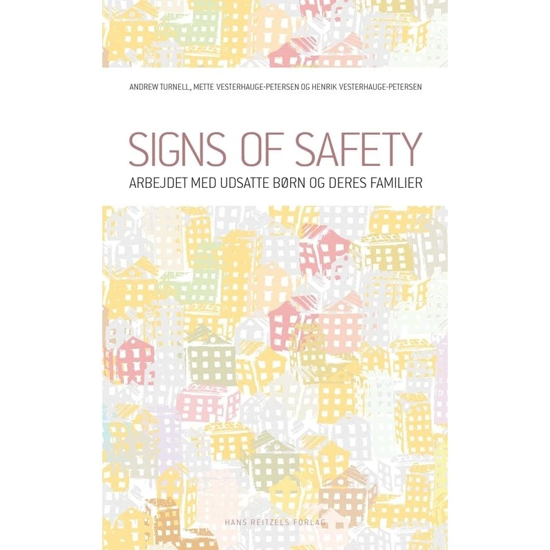 Signs of Safety - Andrew Turnell m.fl. (Bog)