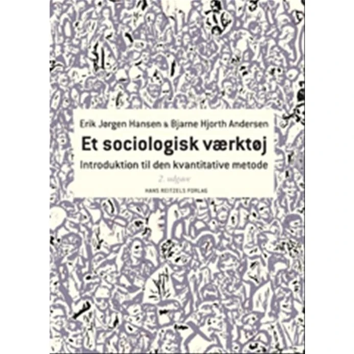 Et sociologisk værktøj - Erik Jørgen Hansen & Bjarne Hjorth Andersen