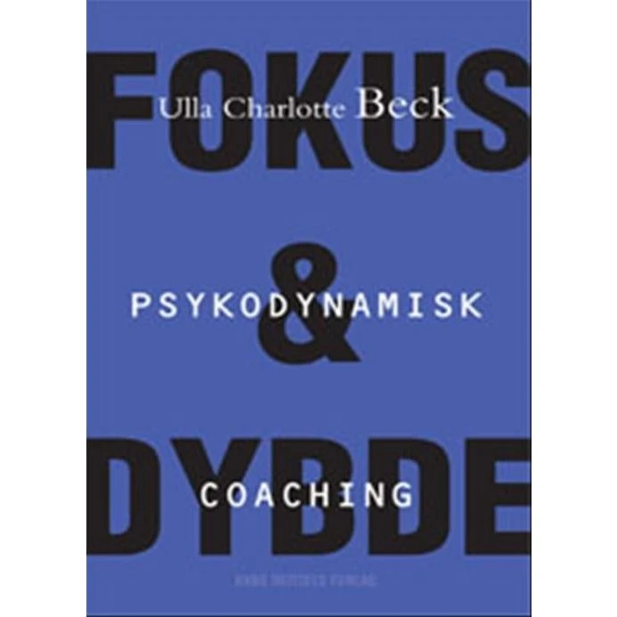 Psykodynamisk coaching - Ulla Charlotte Beck