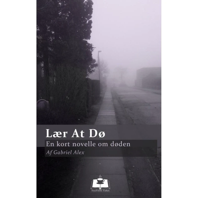 Gabriel Alex: Lær At Dø - Bog