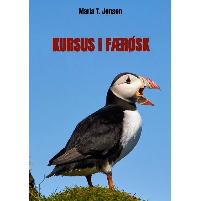 Kursus i Færøsk - Maria T Jensen (Bog)