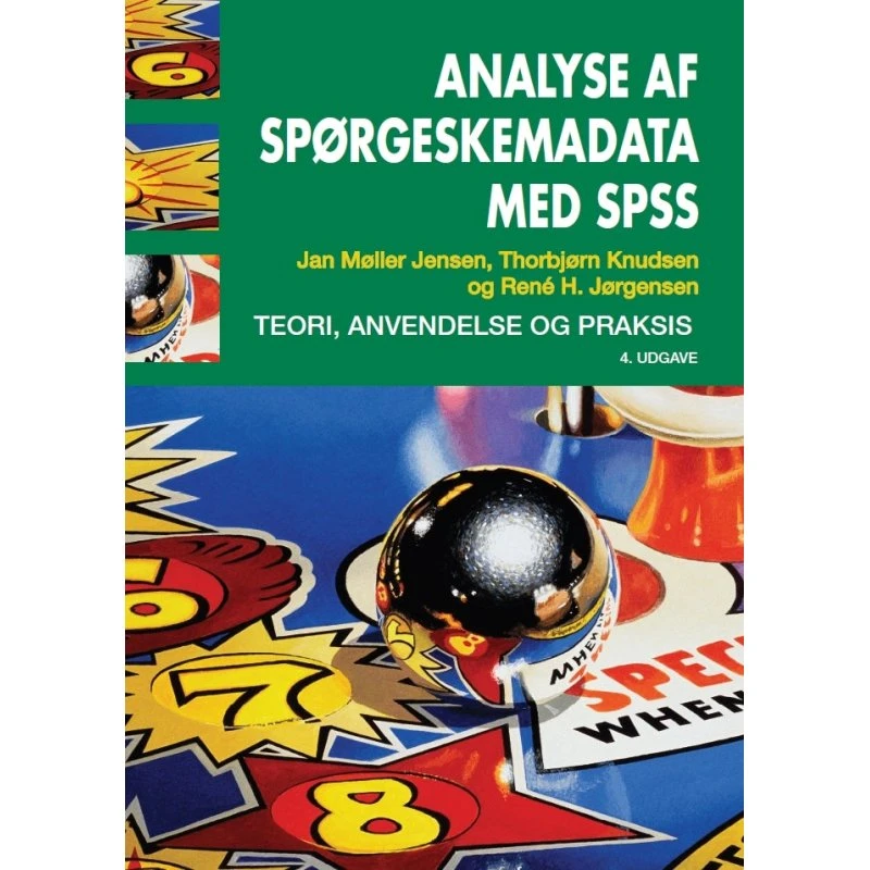 Analyse af spørgeskemadata med SPSS - Thorbjørn Knudsen m.fl.