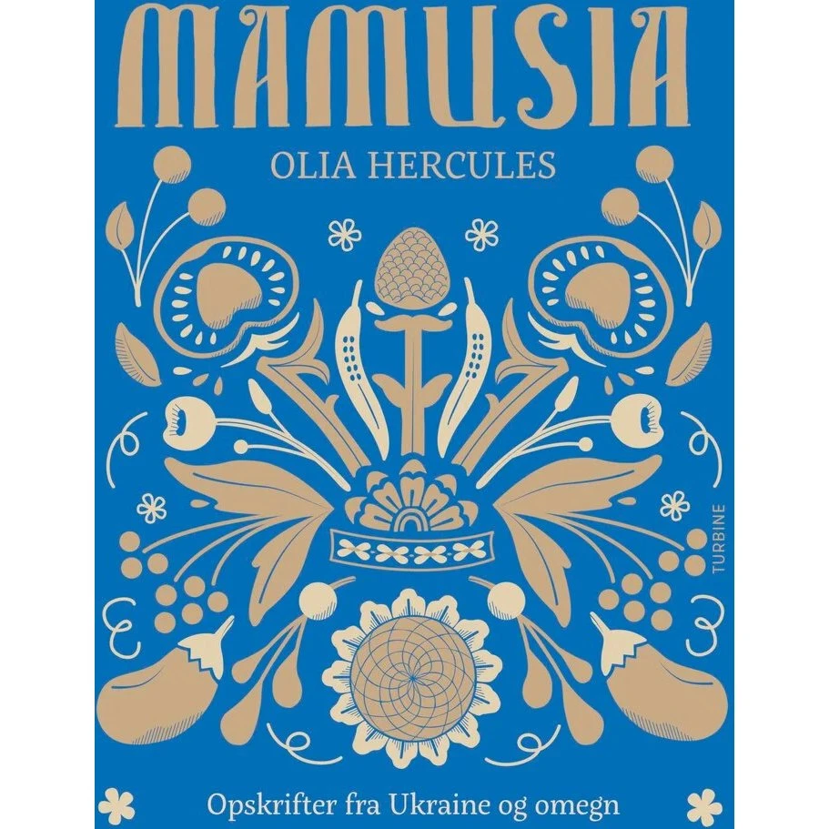 Olia Hercules: Mamusia - Kogebog