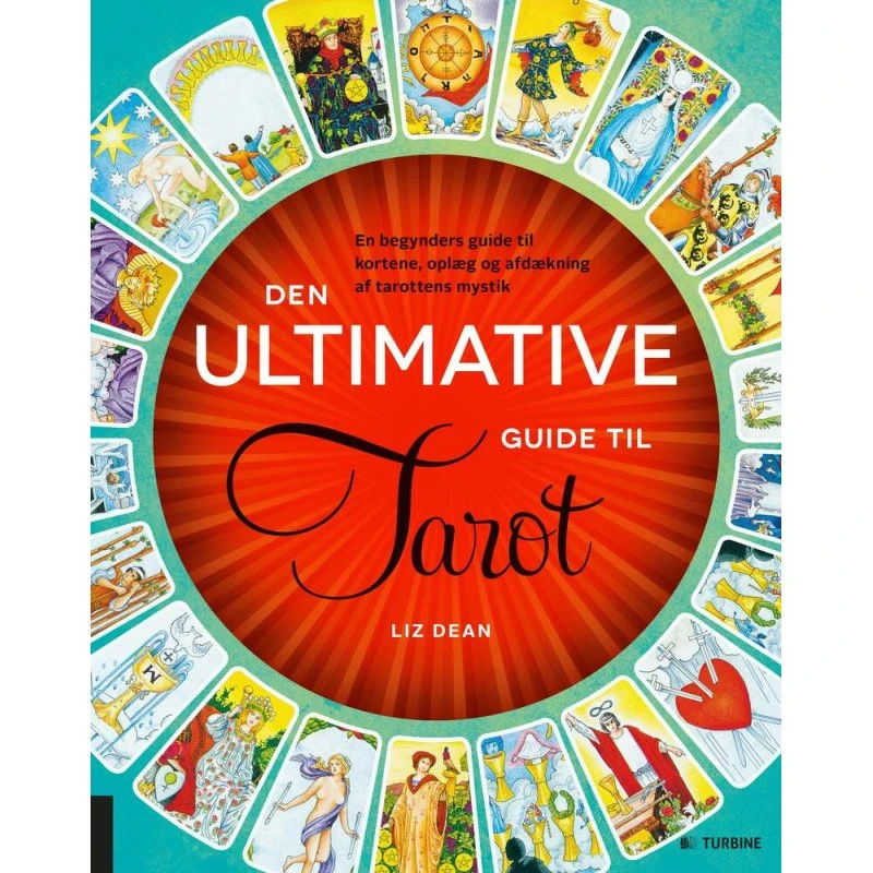 Den Ultimative Guide til Tarot af Liz Dean