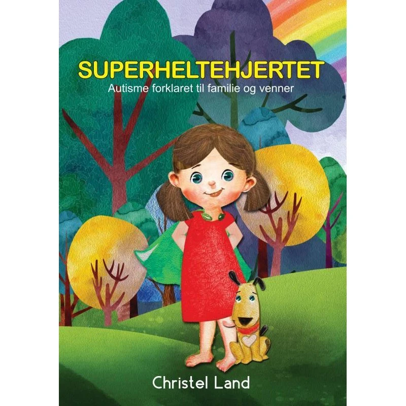 Superheltehjertet: Autisme forklaret til venner og familie (pige)