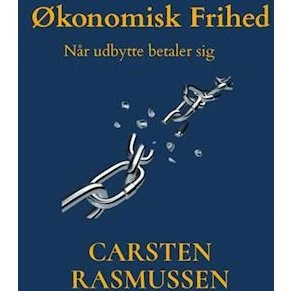 Økonomisk Frihed - Carsten Rasmussen (Bog)