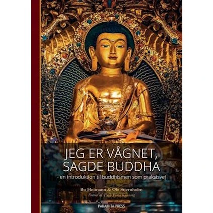 Bo Heimann & Ole Stjernholm: Jeg er vågnet, sagde Buddha