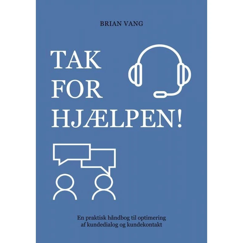 Tak for hjælpen! - Brian Vang - Bog
