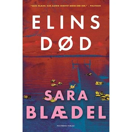 Sara Blædel: Elins død - Bog