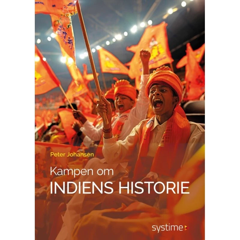 Kampen om Indiens historie - Peter Johansen