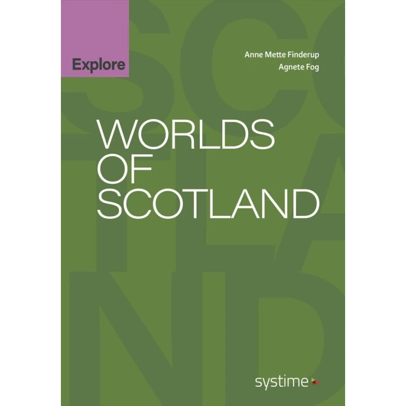 Worlds of Scotland - Agnete Fog & Anne Mette Finderup