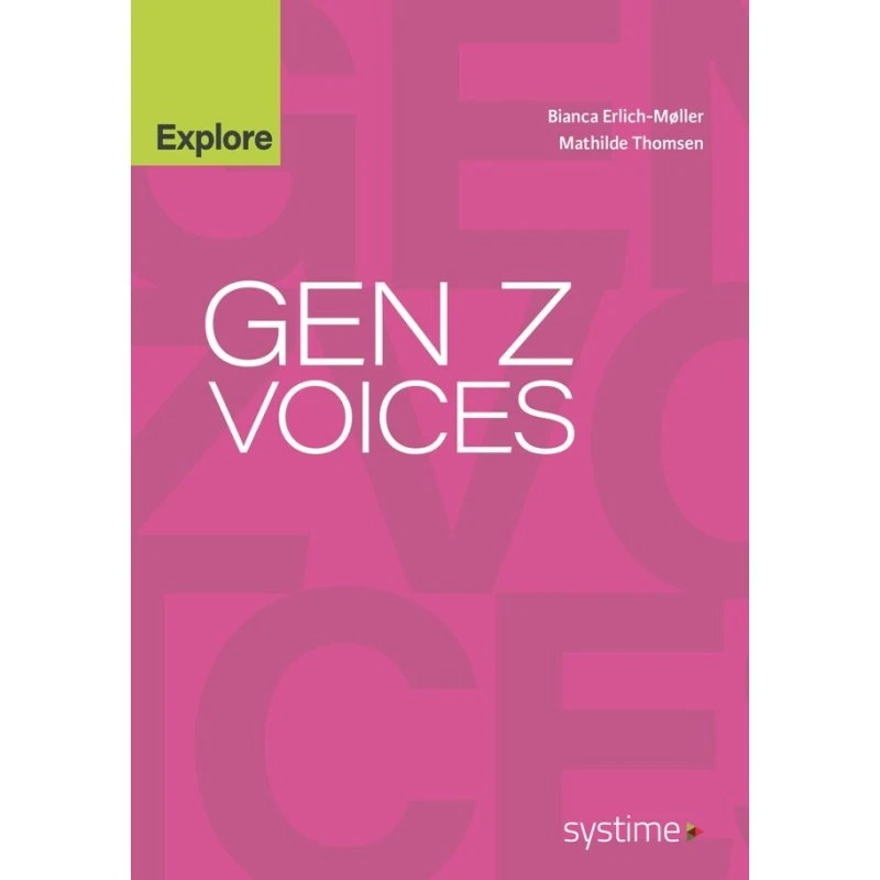 Gen Z Voices - Bianca Erlich-Møller & Mathilde Thomsen (Bog)