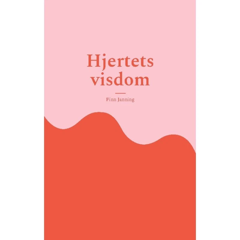 Hjertets visdom af Finn Janning - Bog