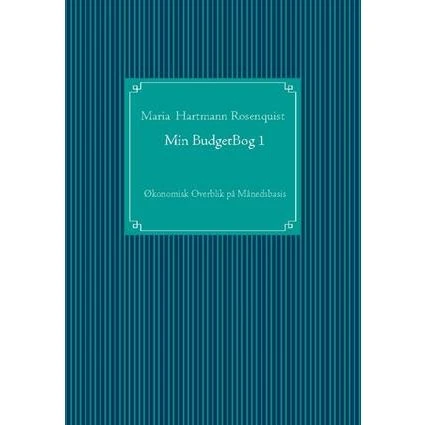 Maria Rosenquist: Min BudgetBog 1