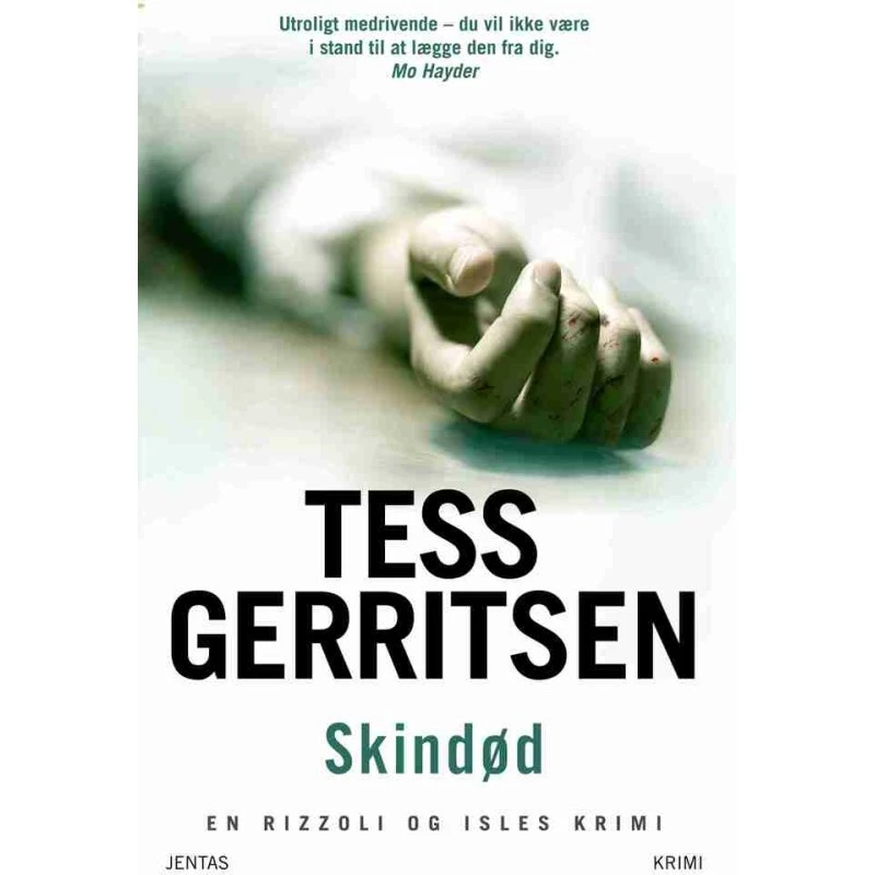 Tess Gerritsen: Skindød (Rizzoli og Isles #5)