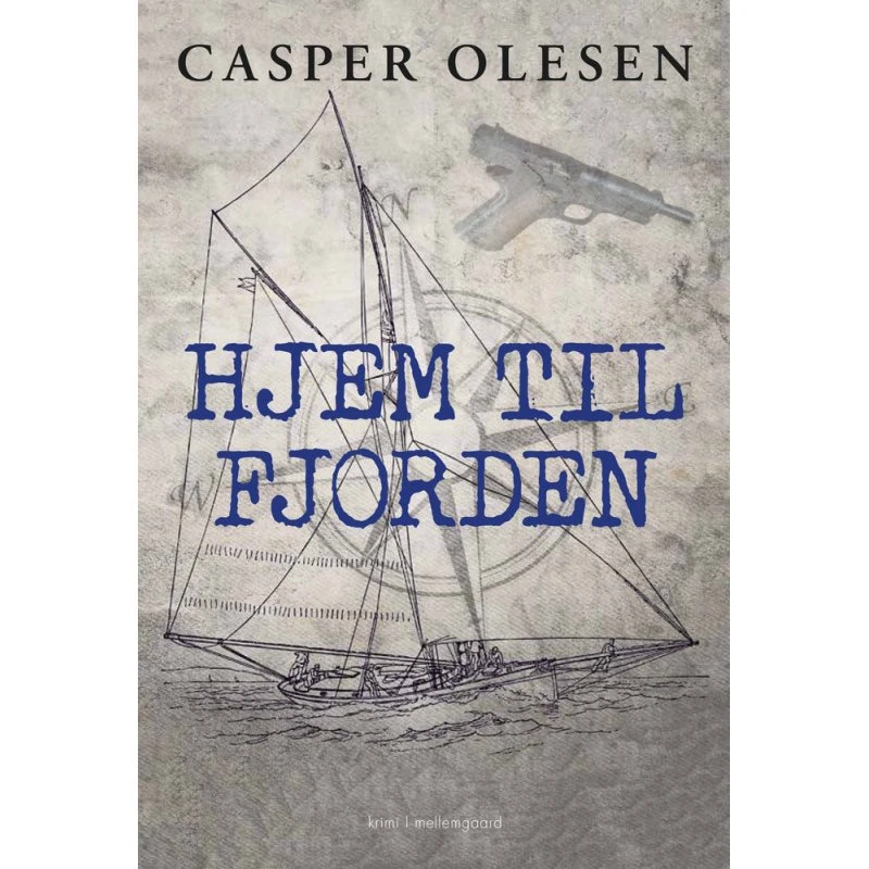 Hjem til fjorden - Casper Olesen (Bog)