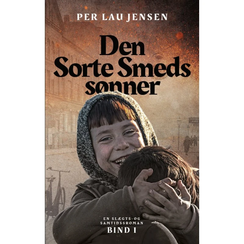 Den sorte smeds sønner 1 - Per Lau Jensen (Bog)