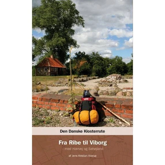 Den danske klosterrute: Fra Ribe til Viborg - Jens Kristian Krarup