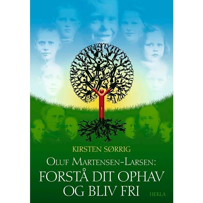 Oluf Martensen-Larsen: Forstå dit ophav og bliv fri