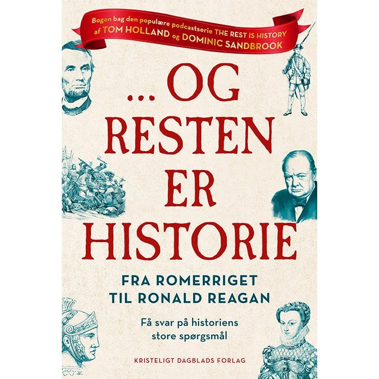 ... Og resten er historie - Tom Holland & Dominic Sandbrook