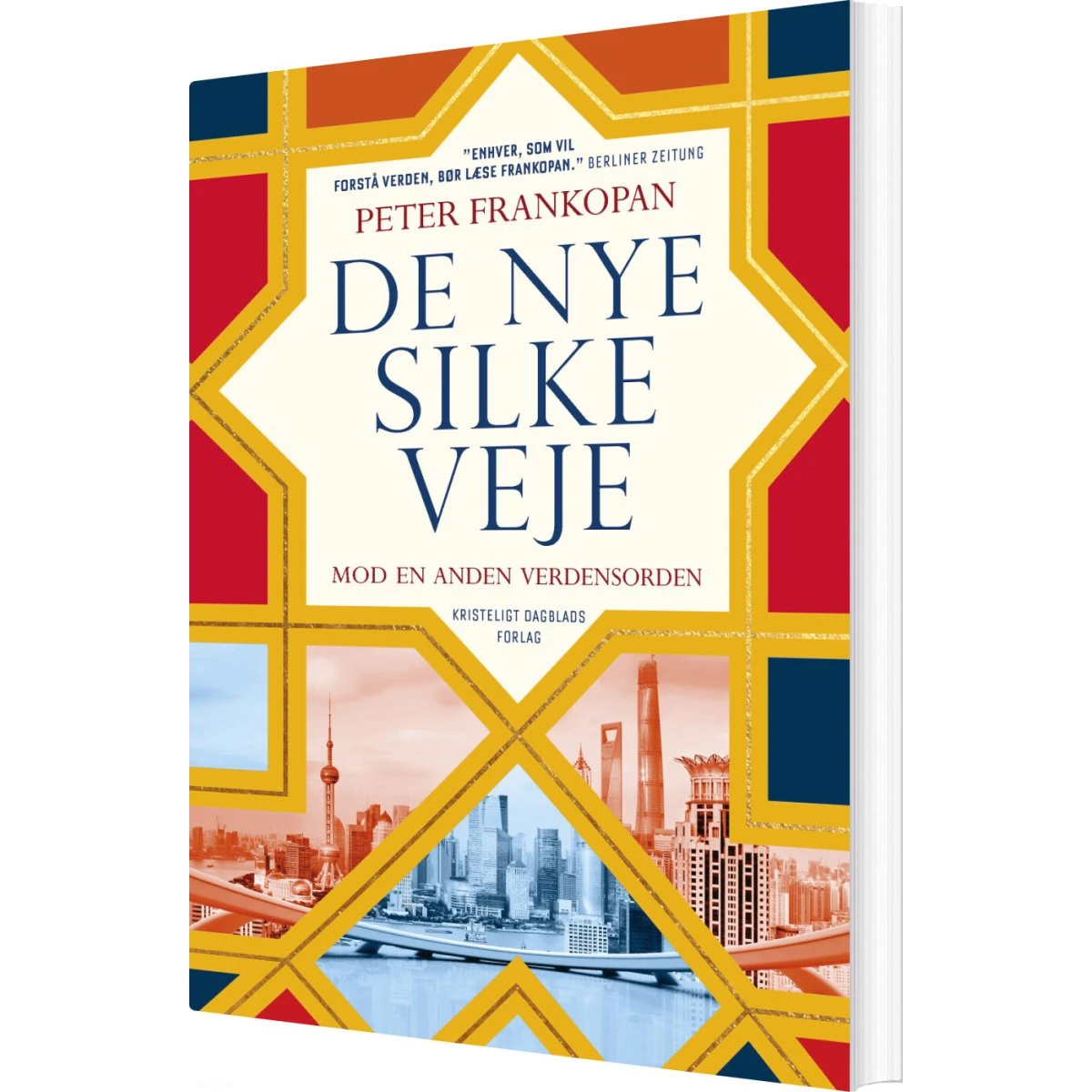 Peter Frankopan: De nye silkeveje, 2. udgave