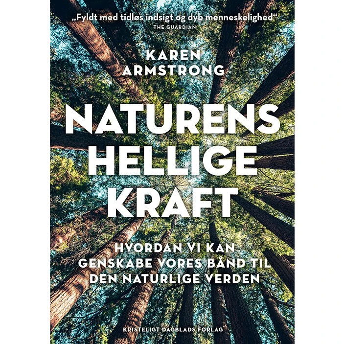 Naturens hellige kraft - Karen Armstrong - Bog