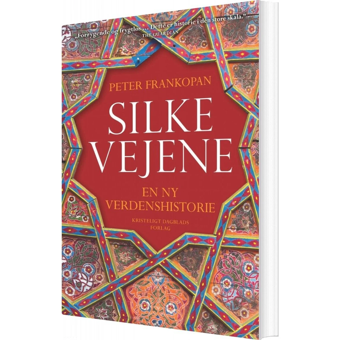 Peter Frankopan: Silkevejene - Bog