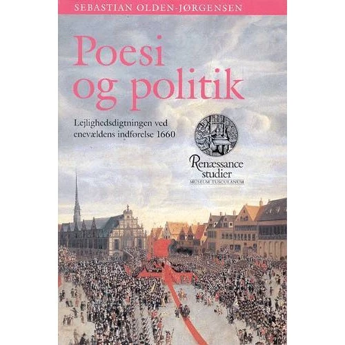 Poesi og politik af Sebastian Olden-Jørgensen