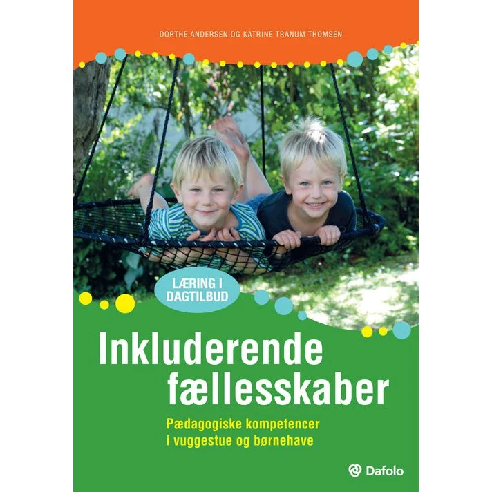 Inkluderende fællesskaber - Dorthe Andersen & Katrine Tranum Thomsen