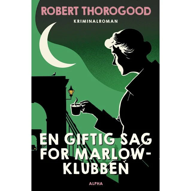 En giftig sag for Marlow-klubben - Robert Thorogood