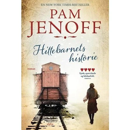 Pam Jenoff: Hittebarnets historie - Bog