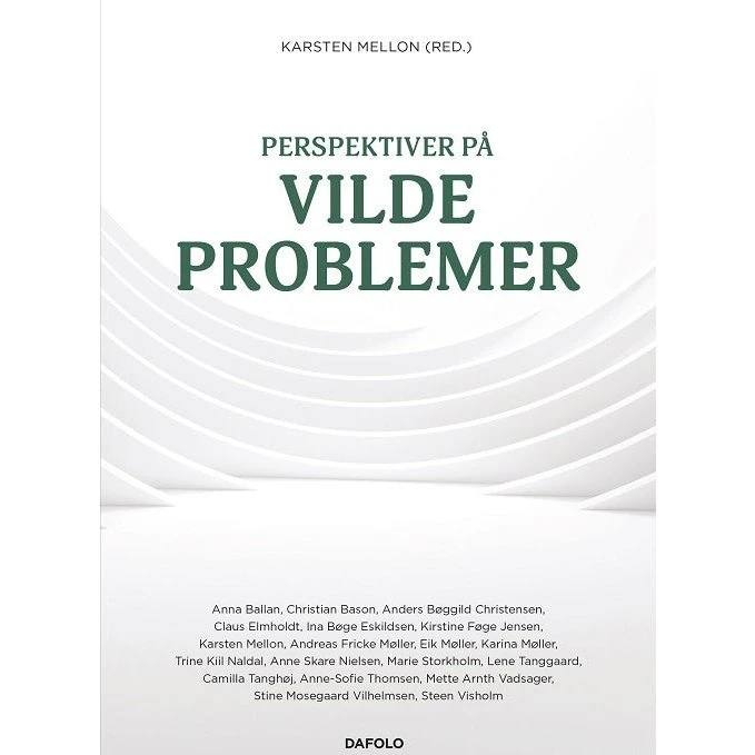 Perspektiver på vilde problemer - Lene Tanggaard m.fl.