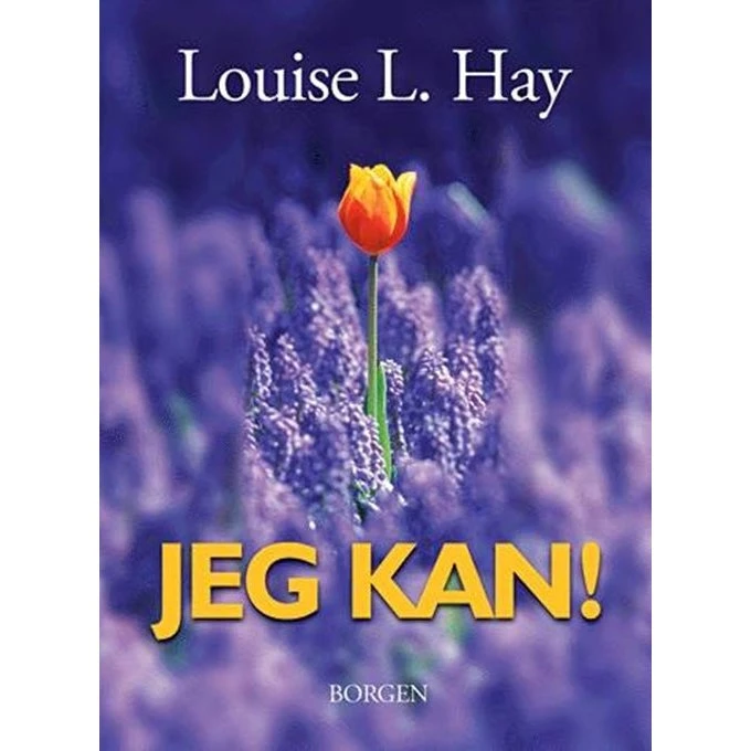 Jeg kan! - Louise L. Hay - Bog