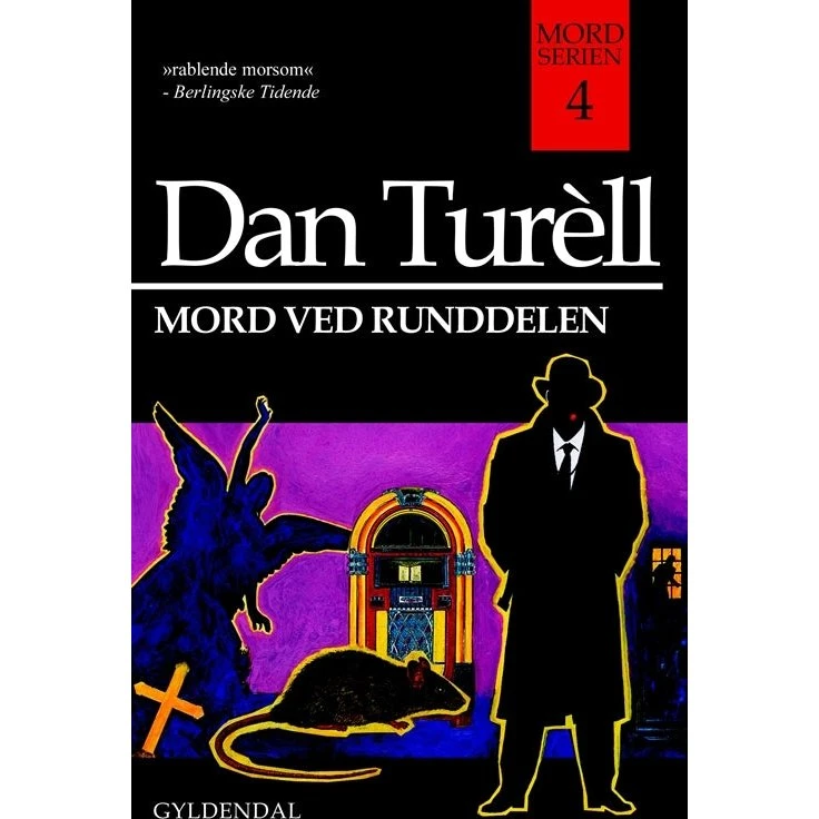 Dan Turèll: Mord ved Runddelen