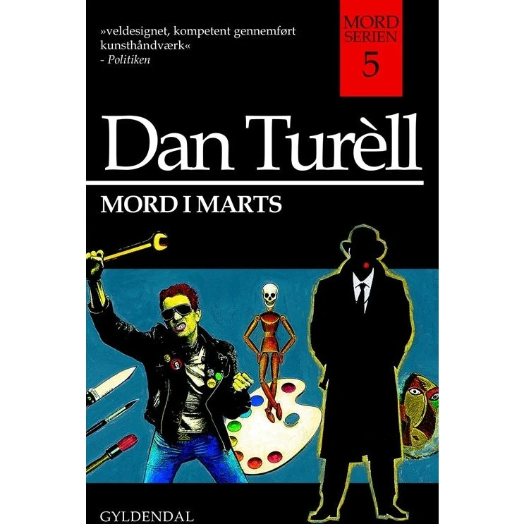 Dan Turèll: Mord i marts - Bog