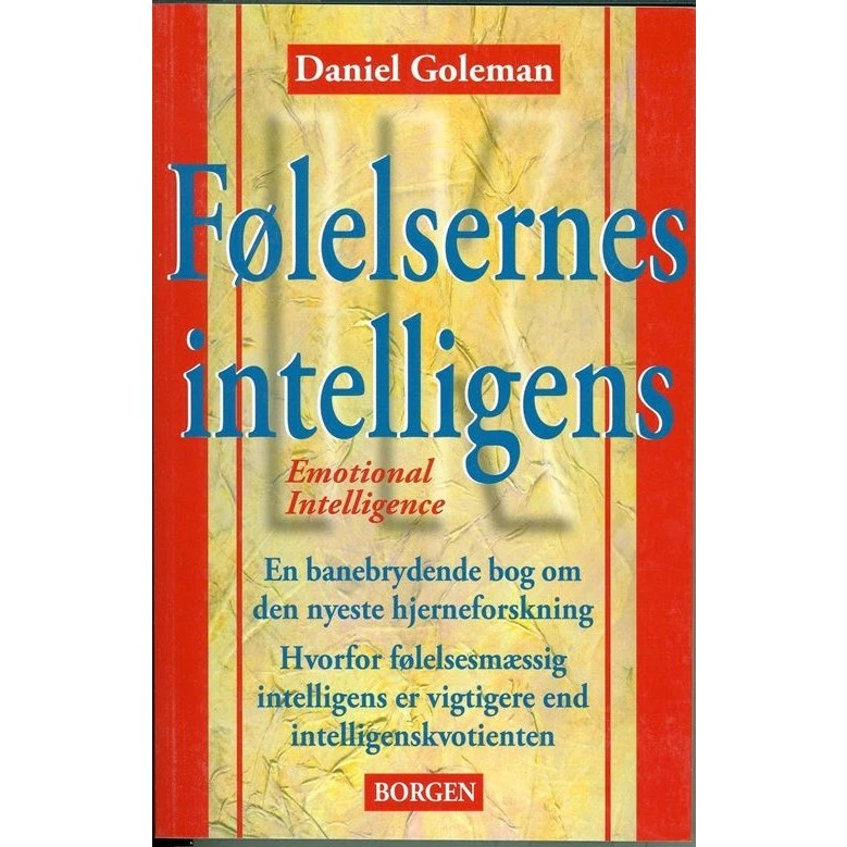 Daniel Goleman: Følelsernes intelligens