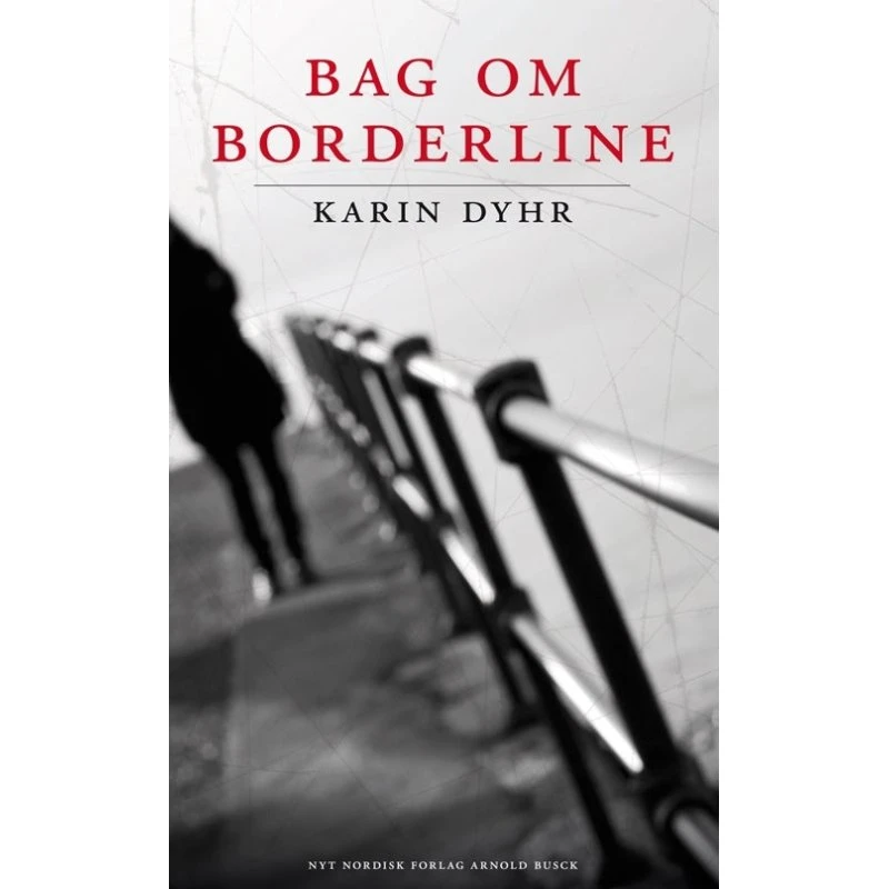 Bag om borderline af Karin Dyhr Daugaard