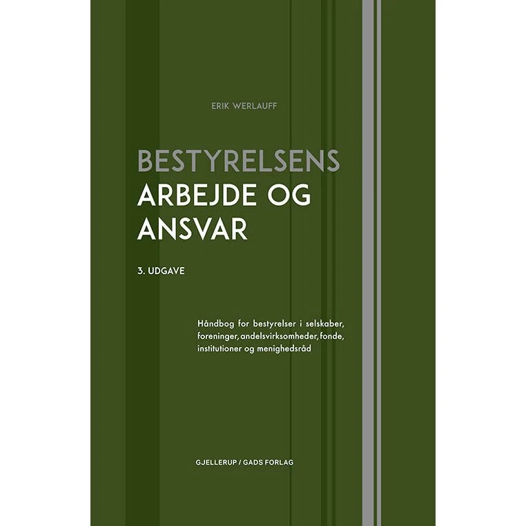 Bestyrelsens arbejde og ansvar - Erik Werlauff