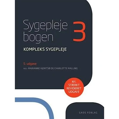 Sygeplejebogen 3 - Charlotte Malling & Marianne Hjortsø