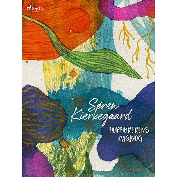 Søren Kierkegaard: Forførerens dagbog