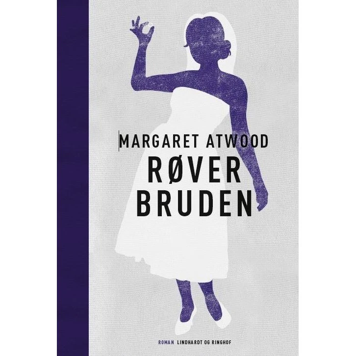 Røverbruden af Margaret Atwood - Bog