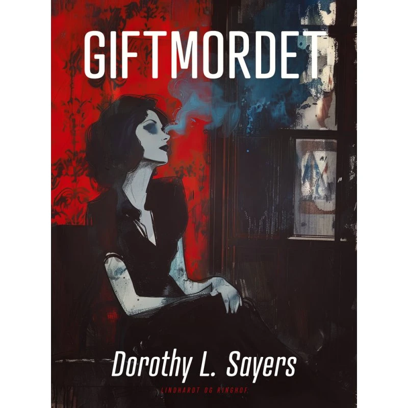 Giftmordet af Dorothy L. Sayers