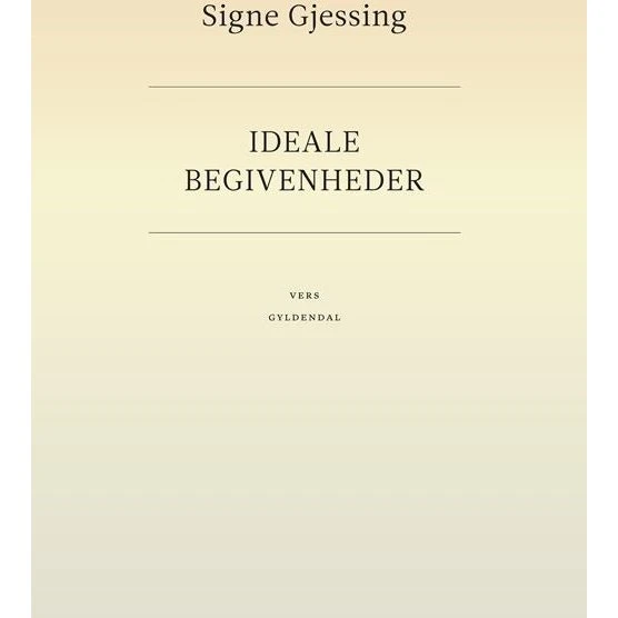 Ideale begivenheder - Signe Gjessing (Bog)