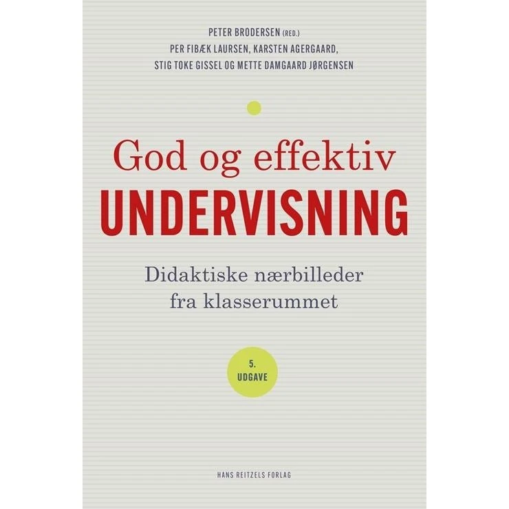 God og effektiv undervisning - Per Fibæk Laursen m.fl.