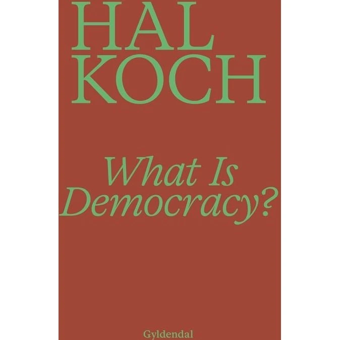 What Is Democracy? - Hal Koch